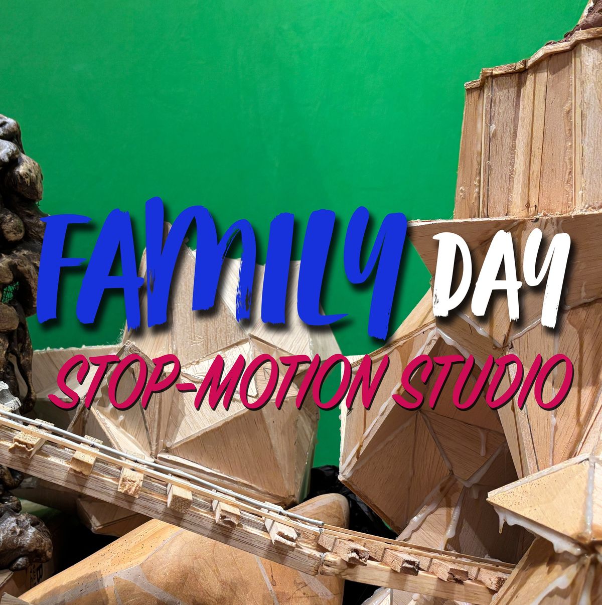 A DAY OF JAY: Family Day Stop-Motion Studio