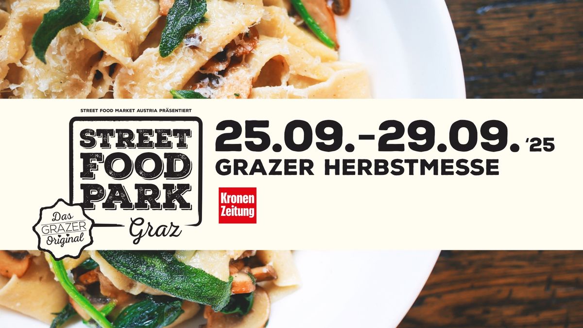 STREETFOOD PARK @ Herbstmesse Graz 2025