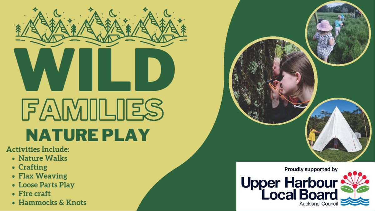 FREE Wild Families Nature Play - Kell Park, 22 Dec 2024