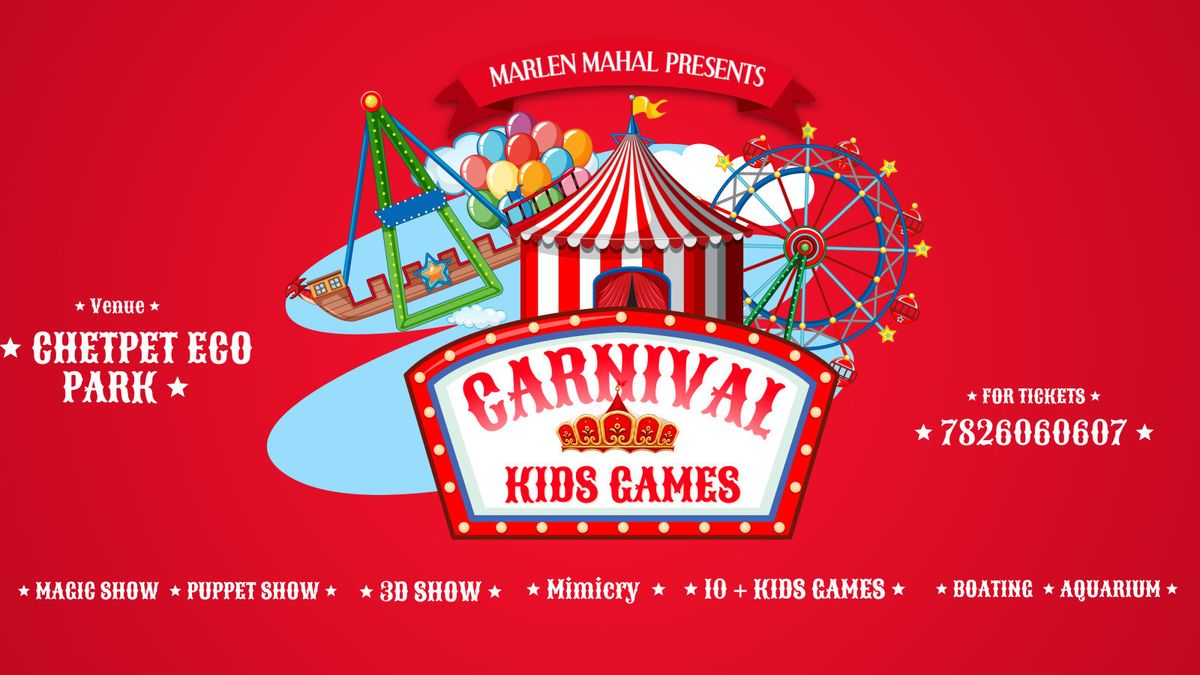 KIDS Carnival in CHetpet Eco park Promoted by Lake VIew Party Hall