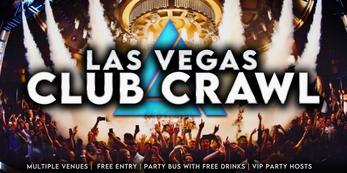 Las Vegas Club Crawl 