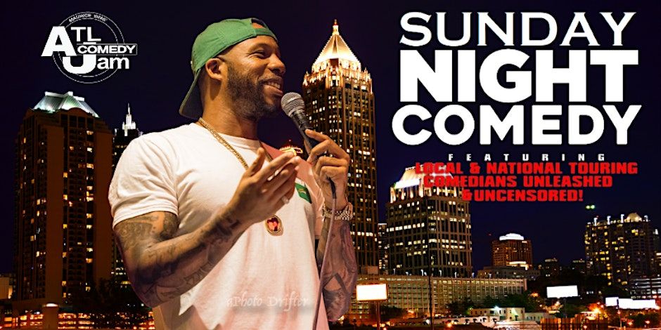 Sunday Comedy in the ATL