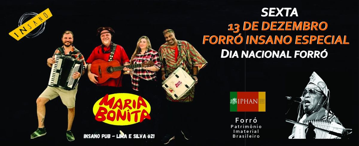 Forr\u00f3 Insano especial com Maria Bonita - Dia nacional do forr\u00f3 