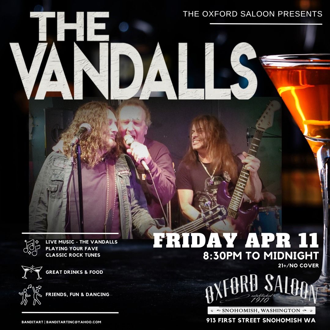 The Vandalls ROCKIN' The Oxford Vandalls Style!