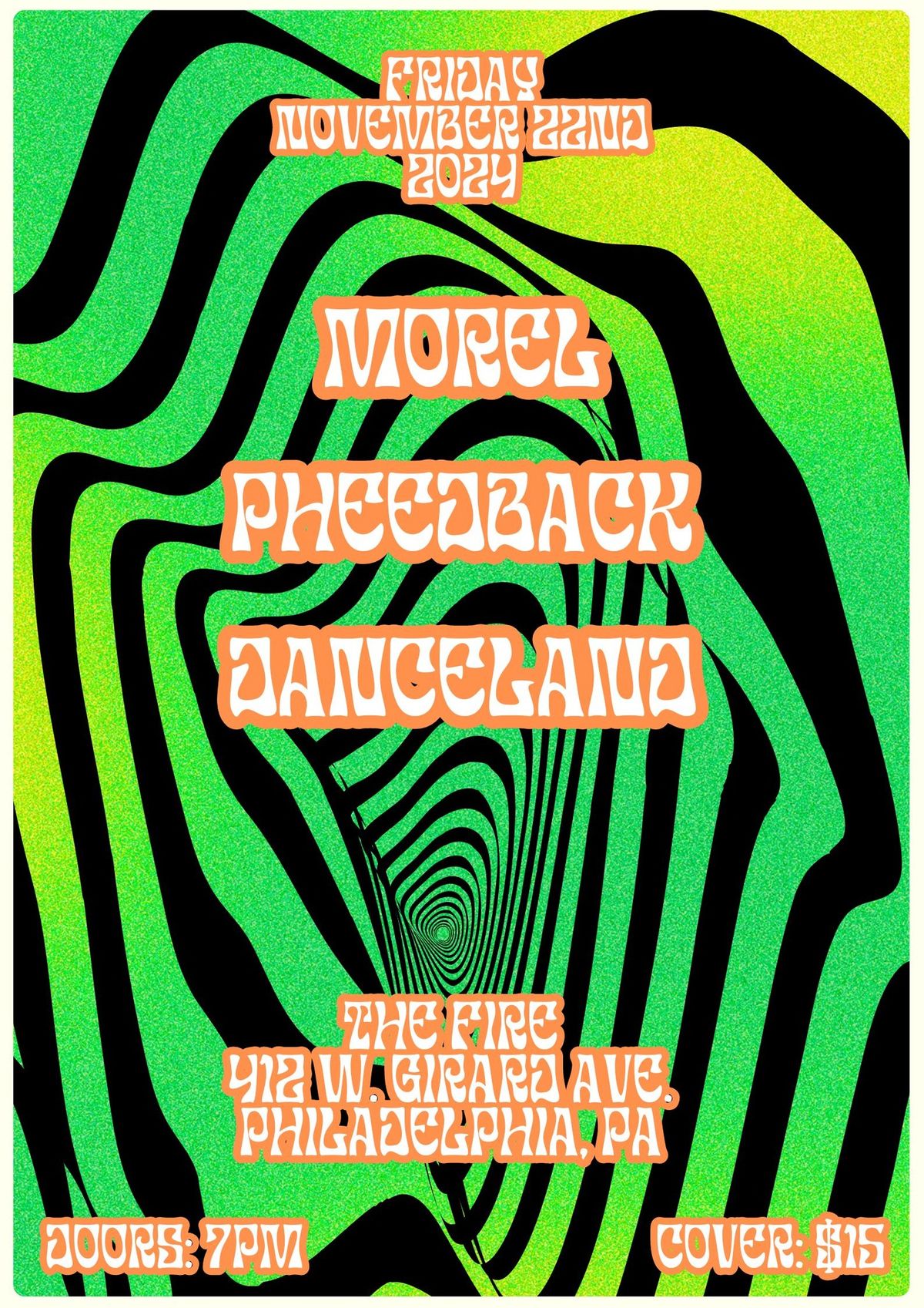 Morel, Pheedback, Danceland at The Fire in Philadelphia