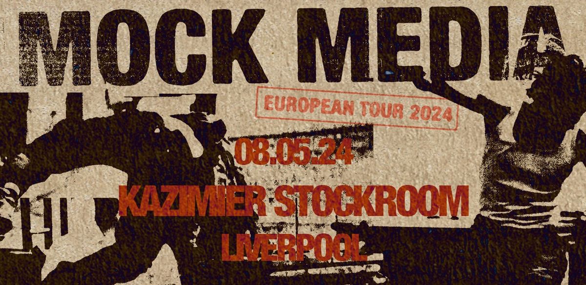 MOCK MEDIA | Kazimier Stockroom - Liverpool