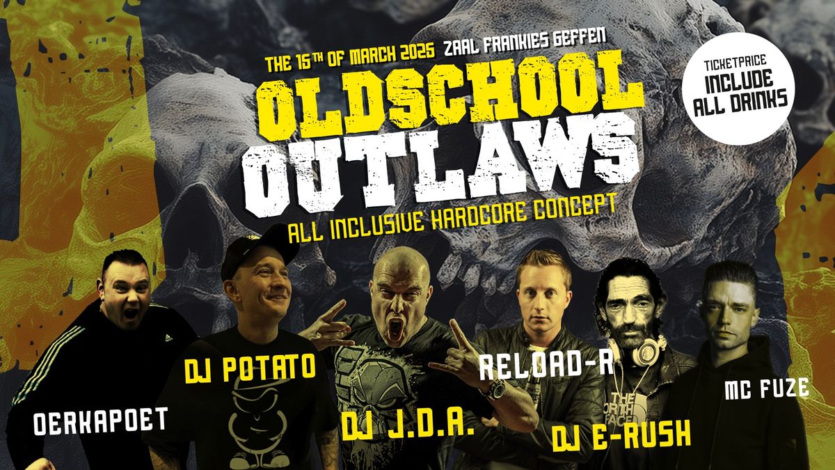 Oldschool Outlaws  