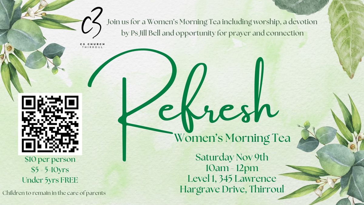 REFRESH! Women's Morning Tea