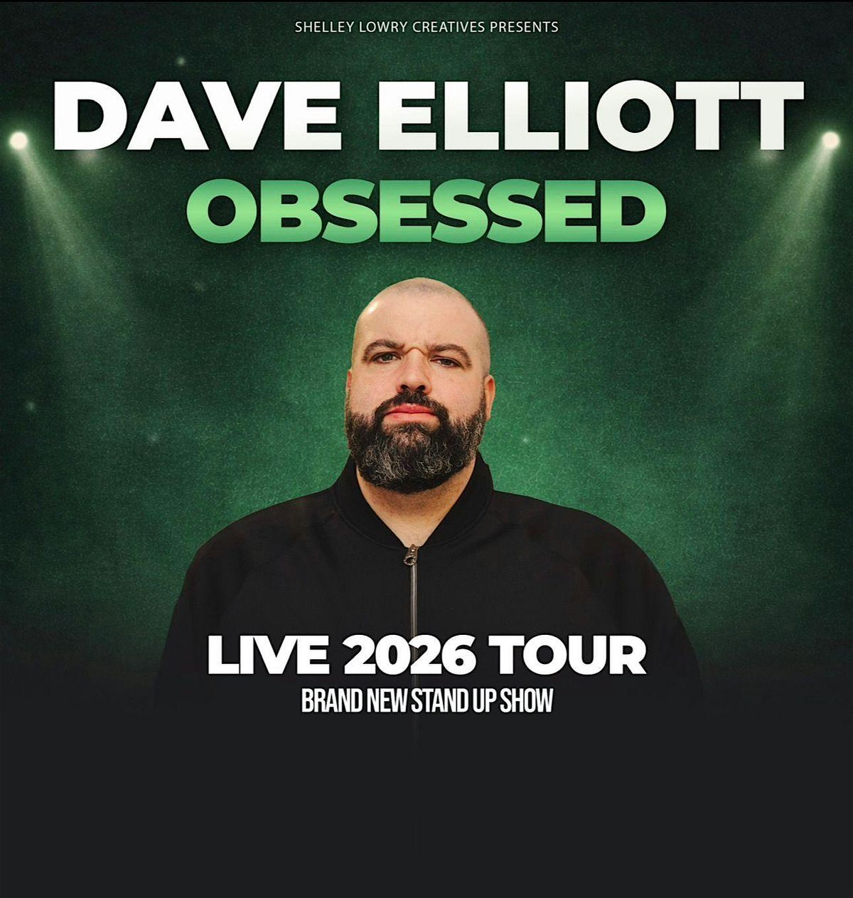 Dave Elliot - OBSESSED 2026 Tour