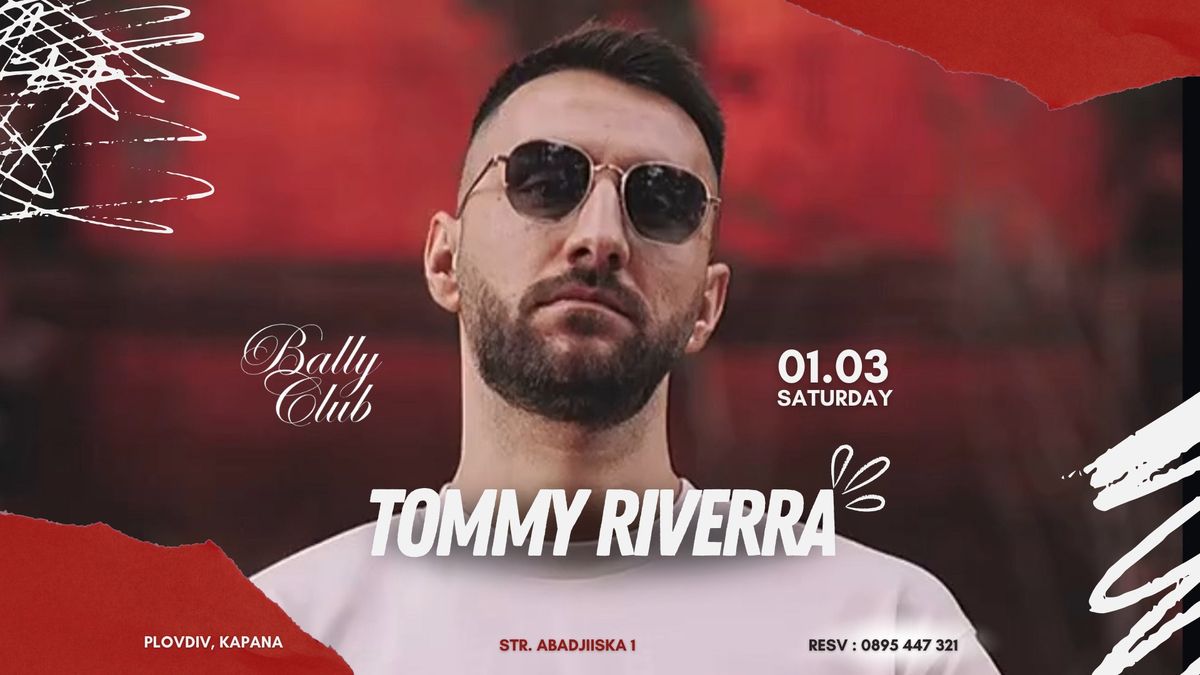 Tommy Riverra at Bally Club