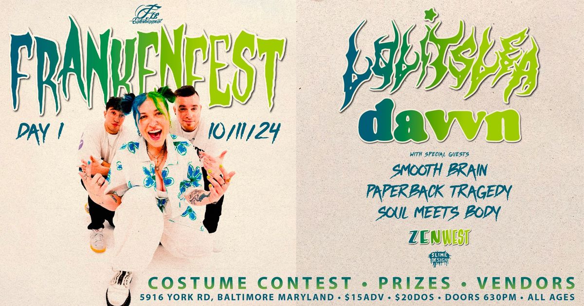 Frankenfest Day 1 featuring Lolitslea, Davvn, Smooth Brain & MORE!!