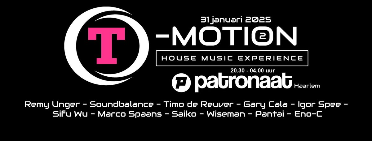 T-Motion 2 The house music experience