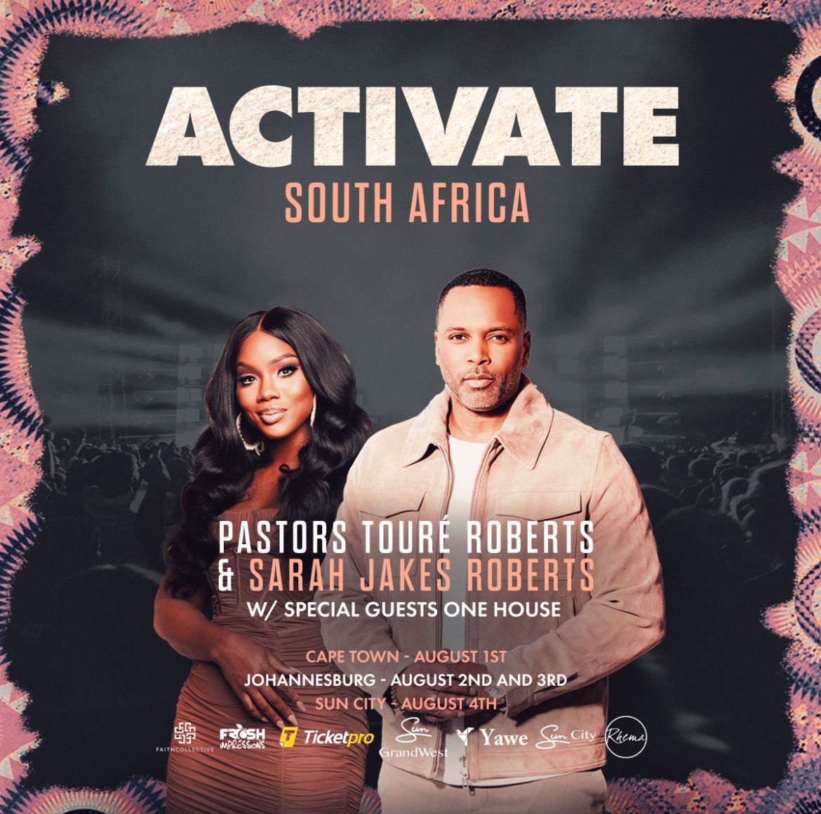 Sarah Jakes Roberts and Toure Roberts - ACTIVATE South Africa