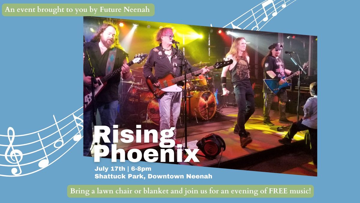 Future Neenah Evening Concert Series feat. Rising Phoenix