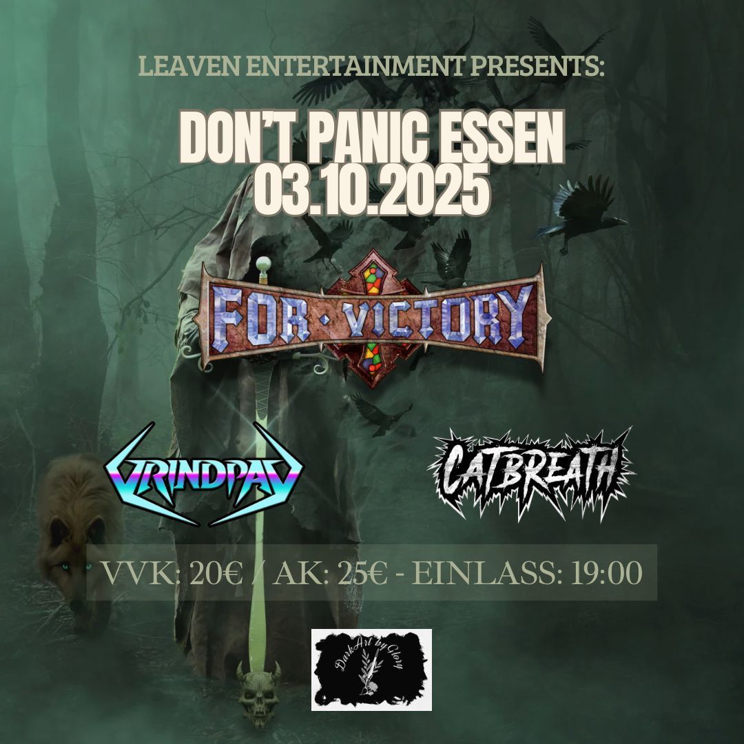 FOR VICTORY + GRINDPAD + CATBREATH  presented by LEAVEN ENTERTAINMENT 