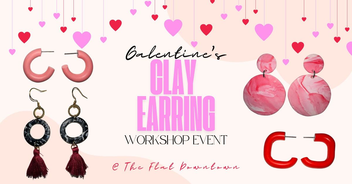 Galentine's Clay Earring Workshop Event at The Flat Downtown