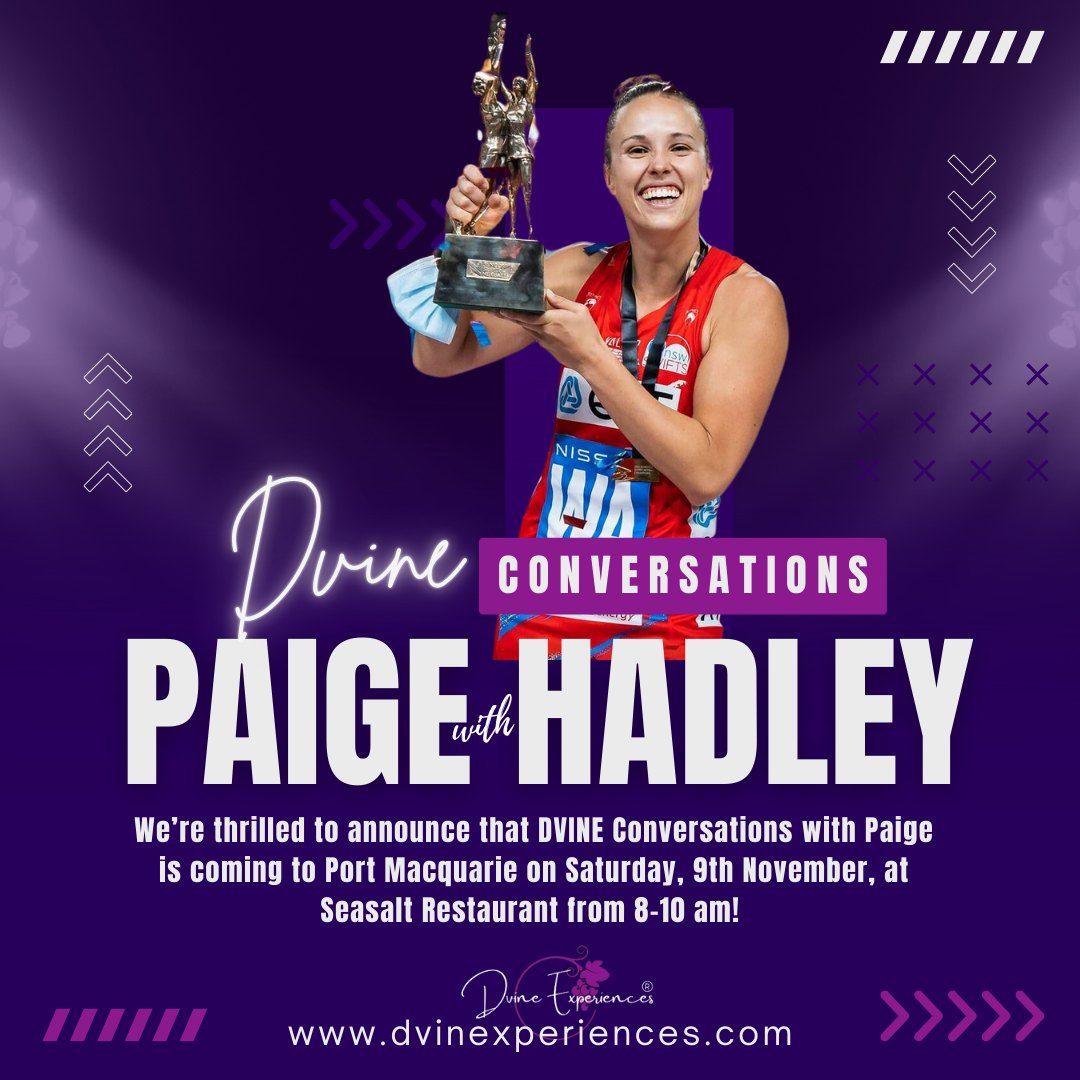 DVINE Conversations with Paige Hadley - Inspiring Breakfast Event!