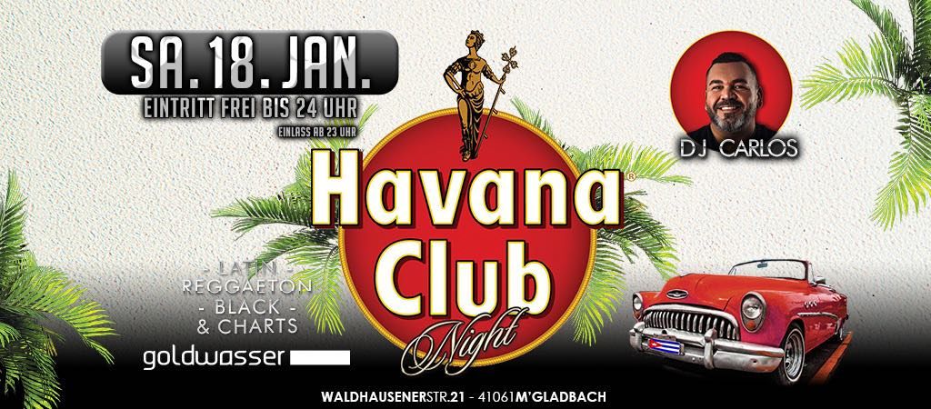 \u2605 Havana Latin Night Mit DJ CARLOS \u2605