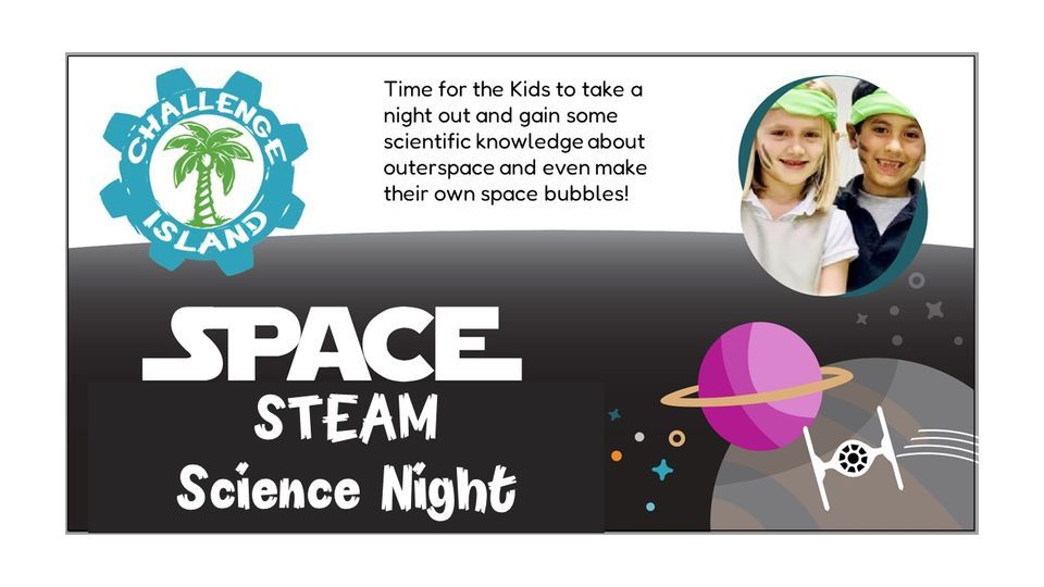 Kids Night Out (Derry Township) - Space STEAM Science Night