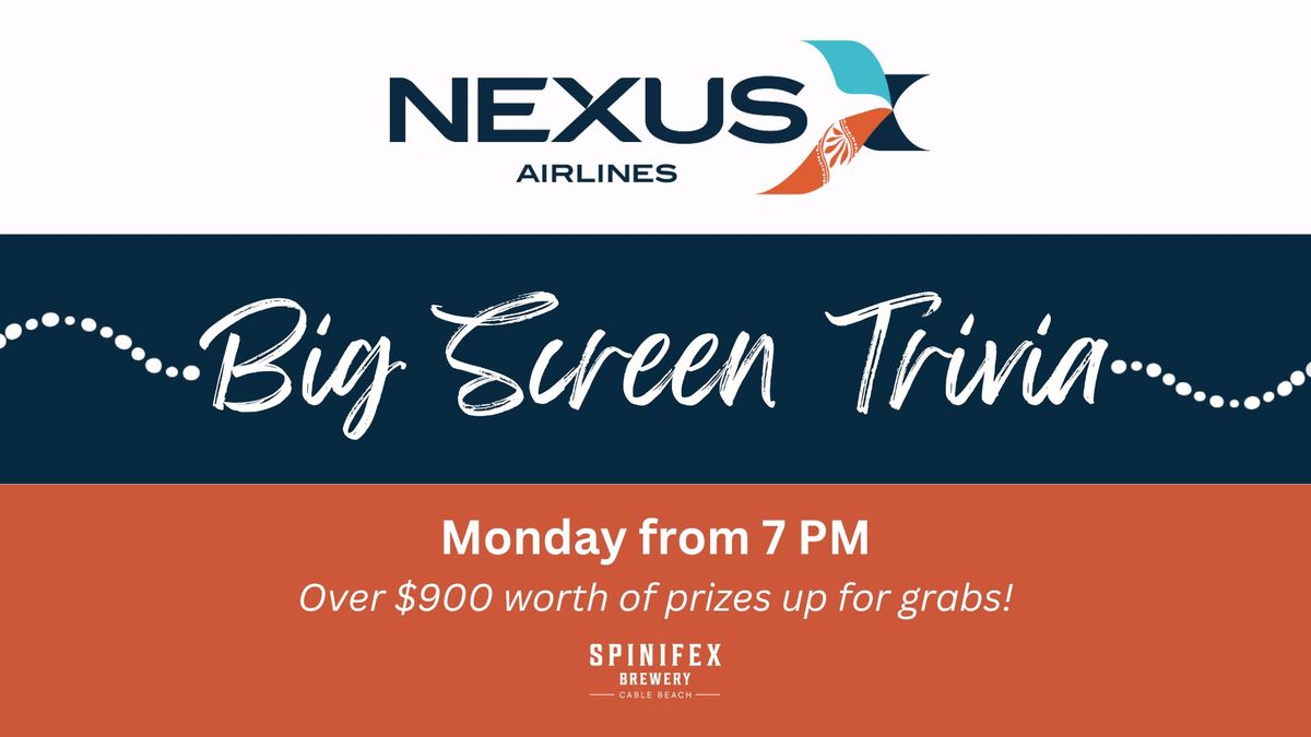 Nexus Airlines Big Screen Trivia \u2728\u2708\ufe0f