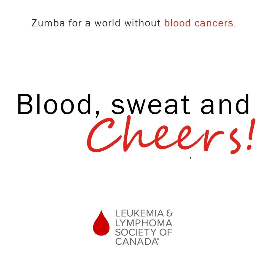 Blood, Sweat & Cheers - Zumba Fundraiser For Blood Cancer