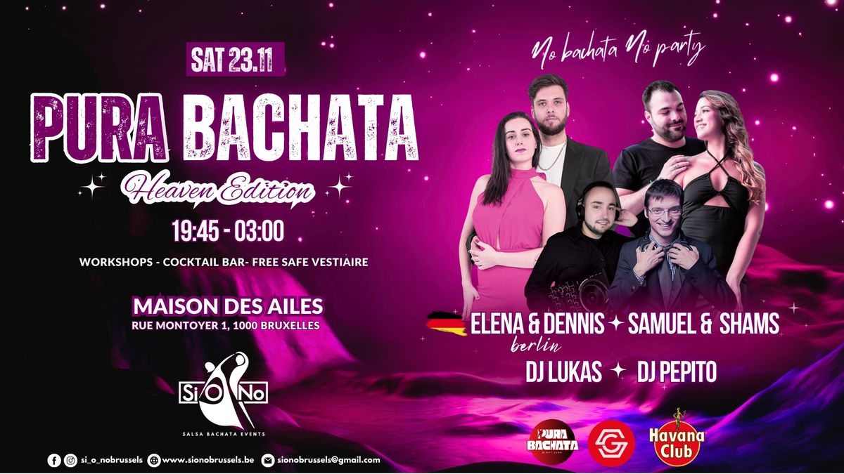 Pura Bachata x Heaven Edition  