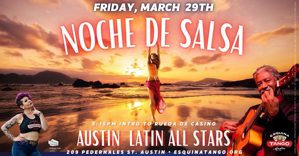 Noche de Salsa with \u201cAustin Latin All Stars\u201d + Rueda de Casino class