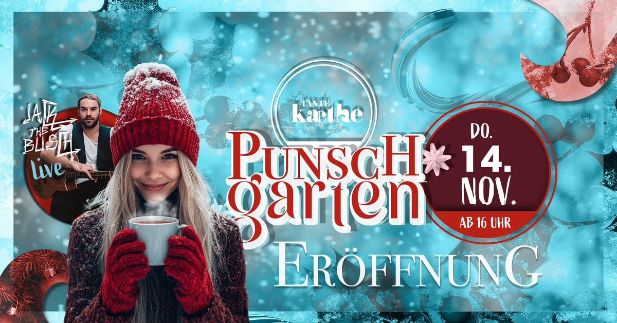 Punsch-Garten Er\u00f6ffnung | DO 14.11.