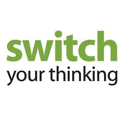 Switch your Thinking