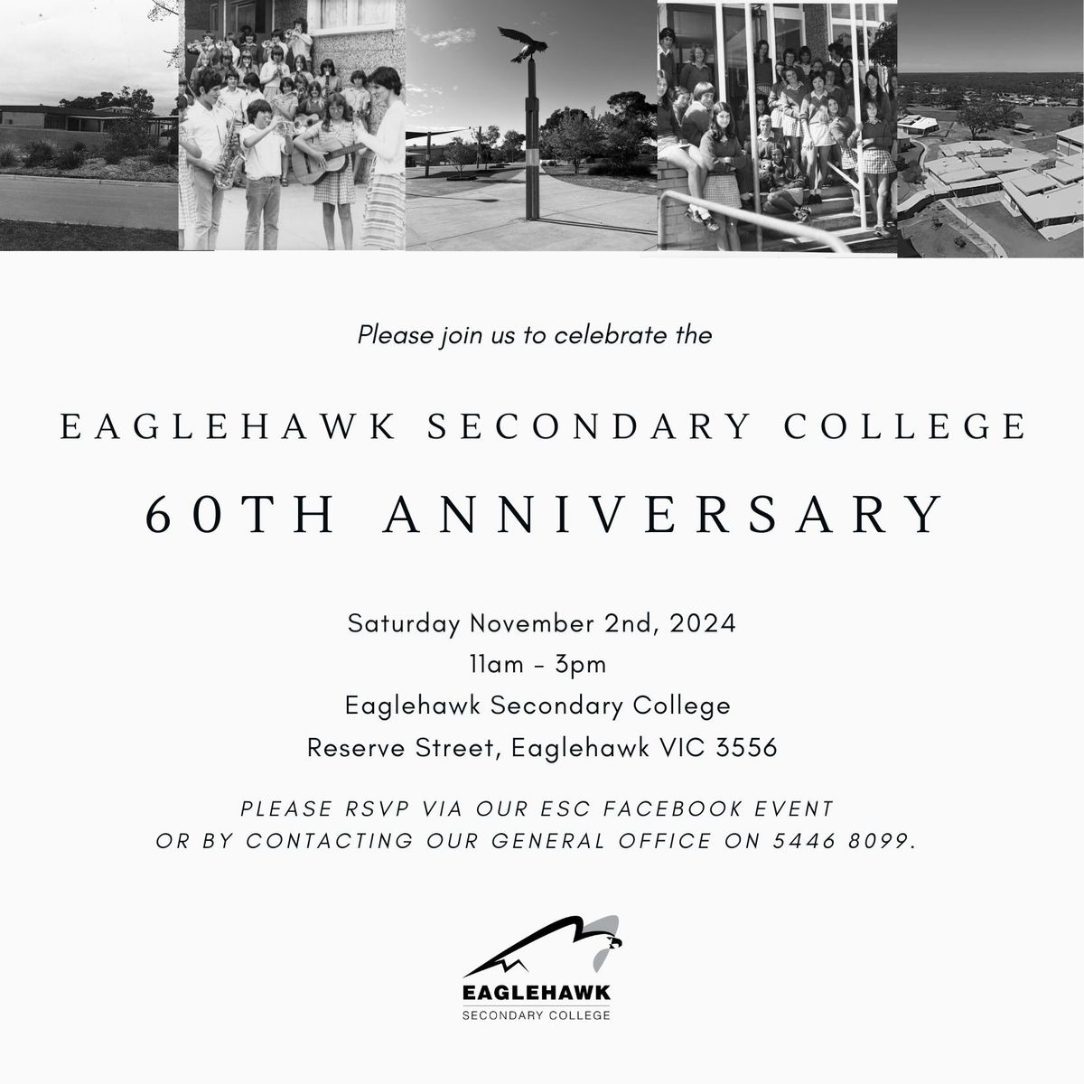 Eaglehawk Secondary College 60th Anniversary 