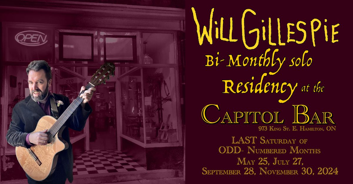 Will Gillespie Bi-Monthly Residency at the Capitol Bar