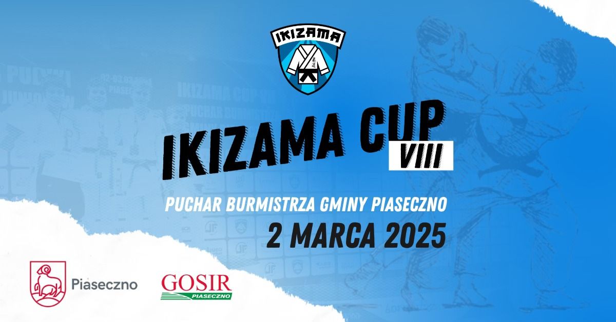 IKIZAMA JUDO CUP VIII \ud83e\udd4b Puchar Burmistrza Gminy Piaseczno \ud83c\udfc6