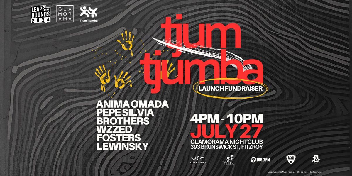 Tjum Tjumba Launch Fundraiser- Leaps and Bounds Music Festival 2024