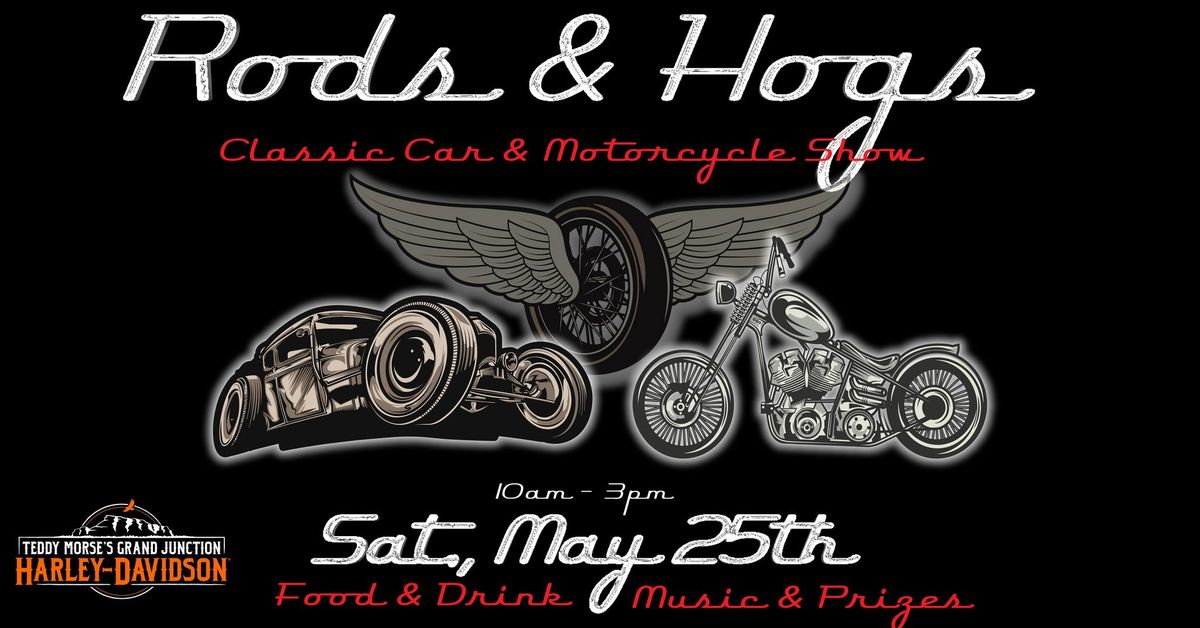 Rods & Hogs Classic Car & Motorcycle Show
