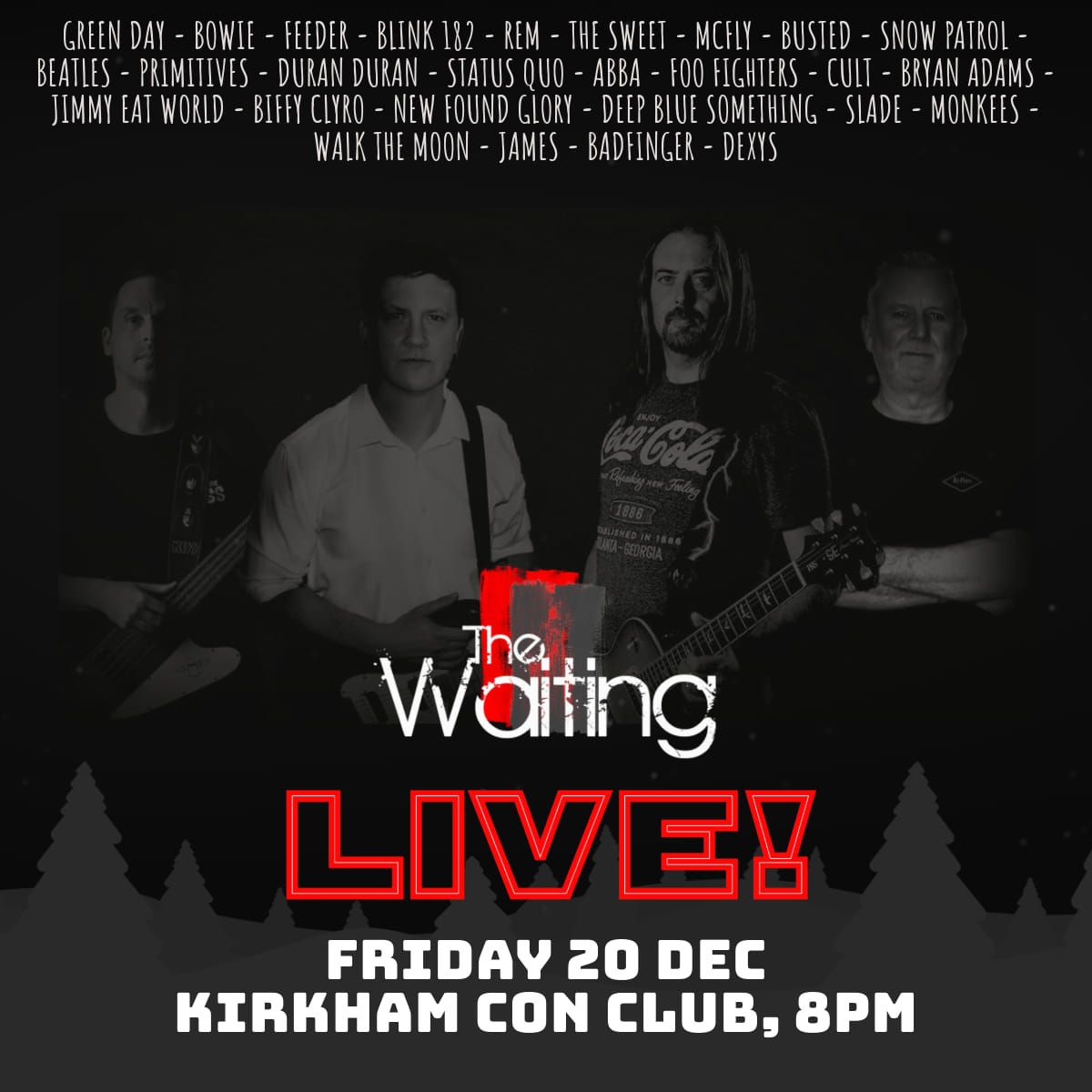 The Waiting Live @ Kirkham Conservative Club 