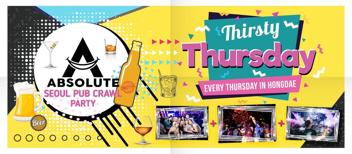 Thirsty Thursday - Seoul Pub Crawl by Absolute