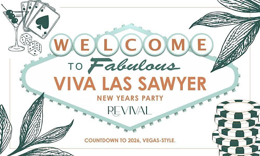 Viva Las Sawyer!