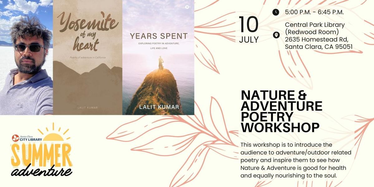 CENTRAL: Nature & Adventure Poetry Workshop w\/ Lalit Kumar