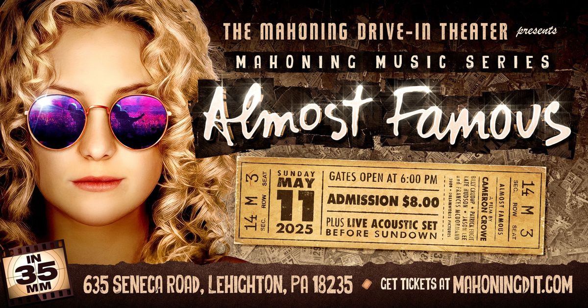 Mahoning Music Series: ALMOST FAMOUS (on 35mm)