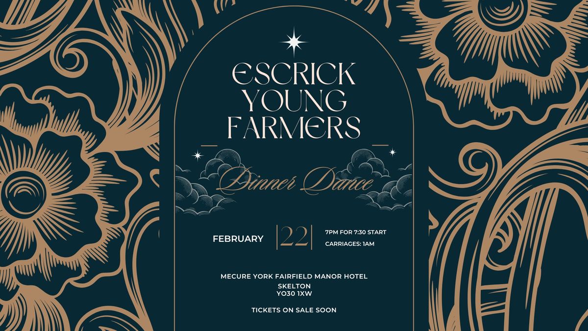 Escrick Young Farmers Dinner Dance 