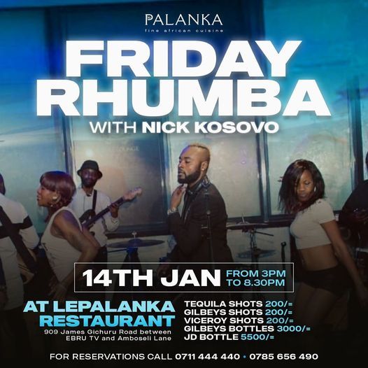 Rhumba Friday with nick kosovo and band