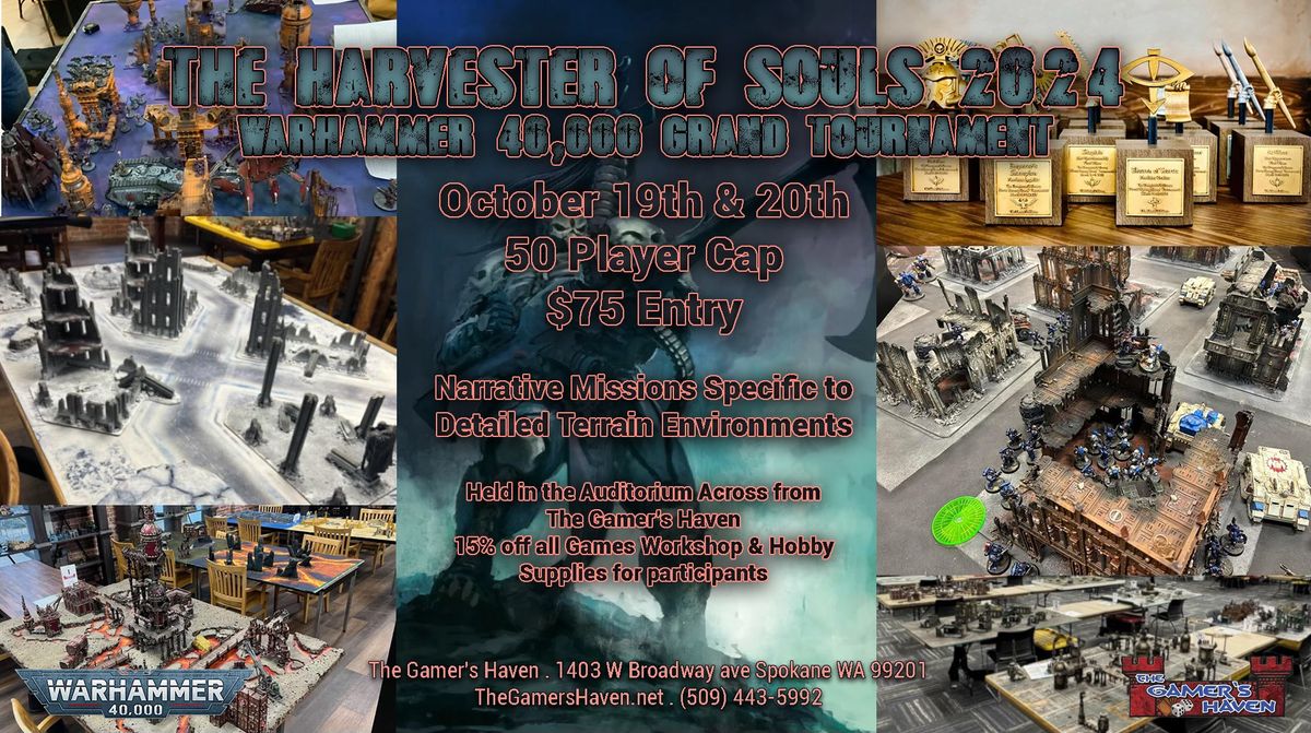 The Harvester of Souls - 14th Annual Warhammer 40,000 Narrative Grand Tournament