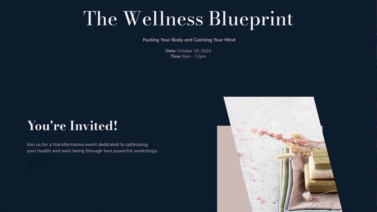 The Wellness Blueprint