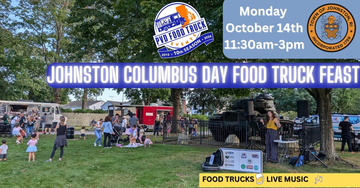 Johnston Columbus Day Food Truck Feast