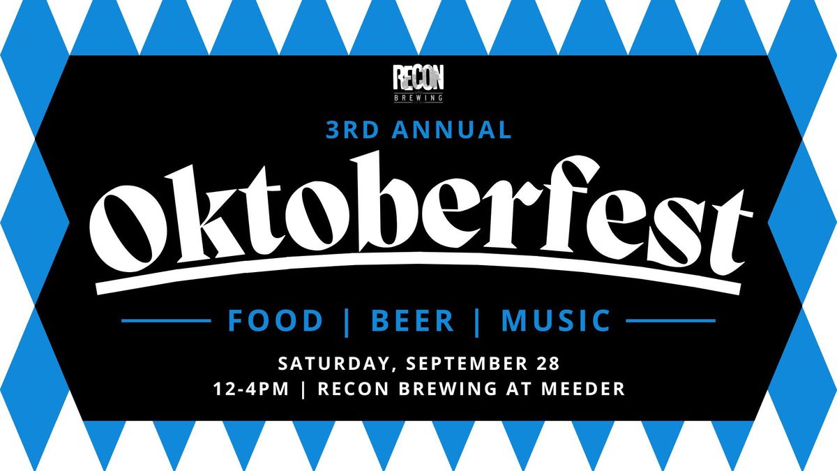 Recon Brewing's 3rd Annual Oktoberfest