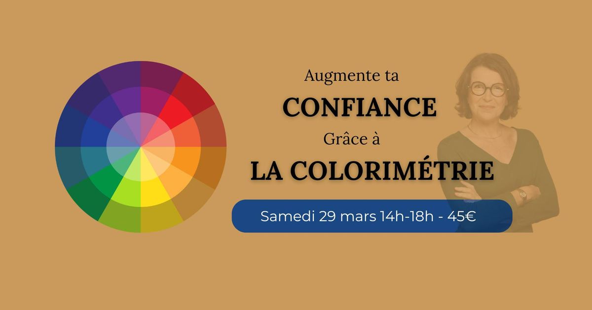 Augmente ta Confiance gr\u00e2ce \u00e0 la Colorim\u00e9trie