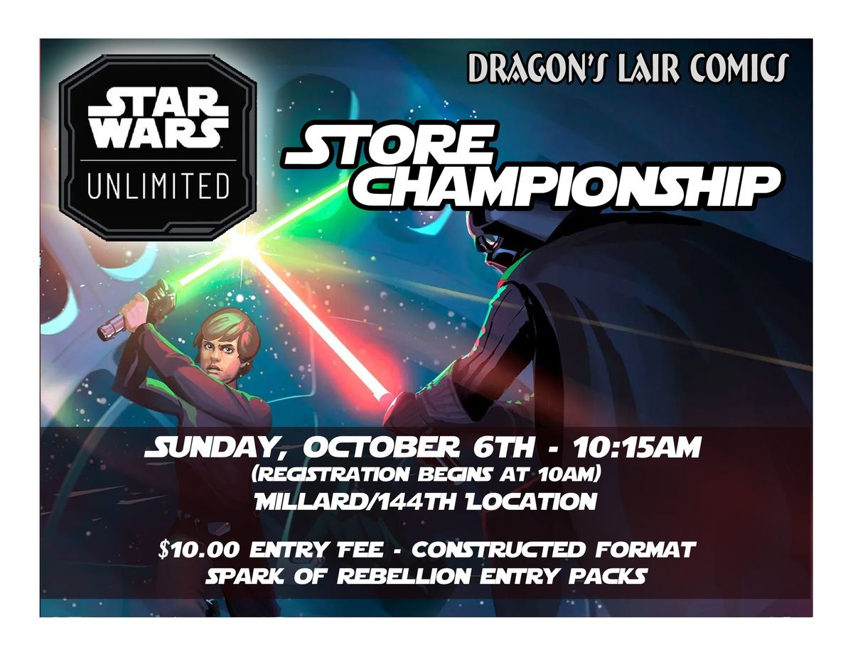 Star Wars Unlimited Store Championship at the Dragon's Lair