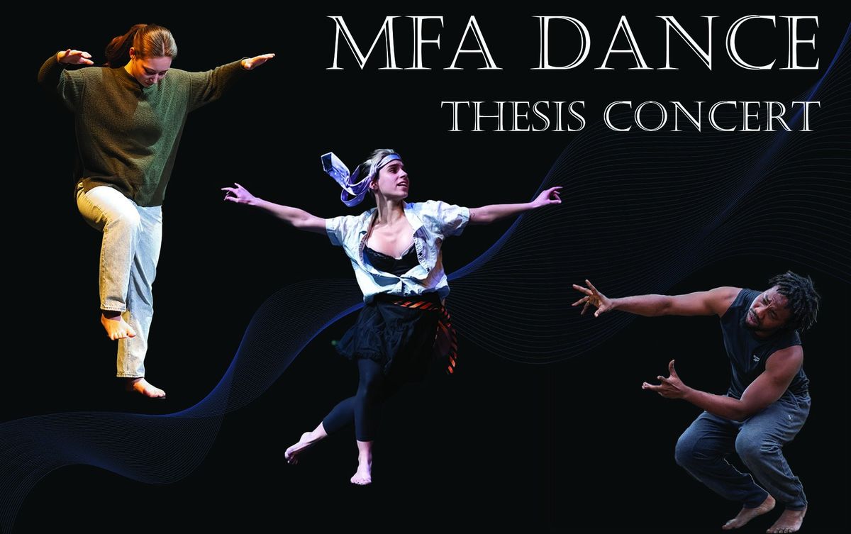 MFA Dance Thesis Concert