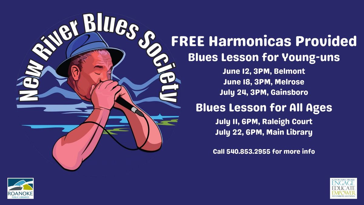 New River Blues Society: Blues Lessons for Young-Uns