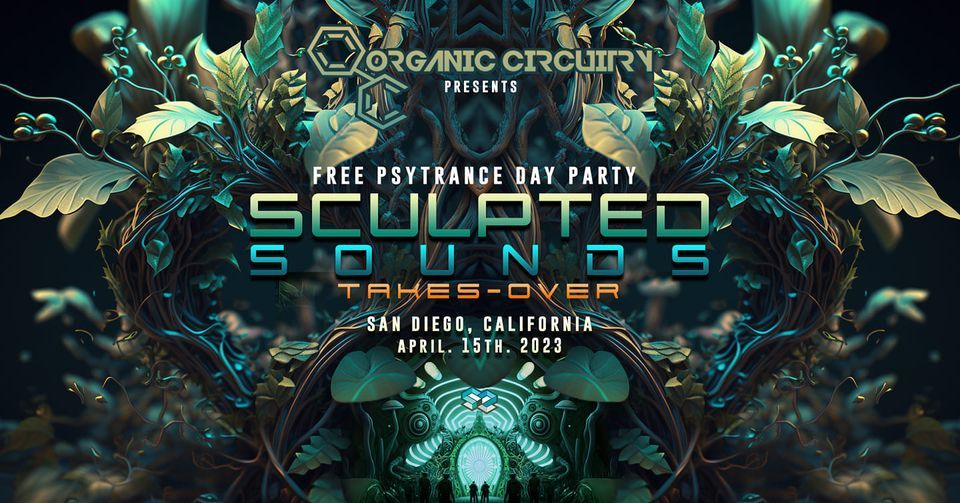 Organic Circuitry- Sculpted Sounds Takes-over